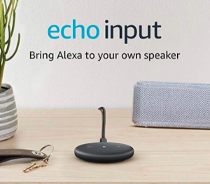 Echo Input – Bring Alexa to your own speaker $19.99