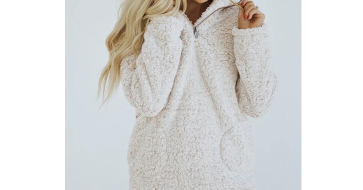 Sherpa Pullover – Only $26.99!