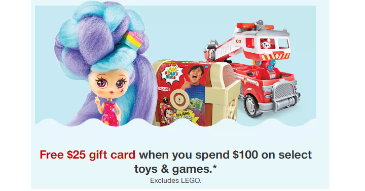 Target: FREE $10 Gift Card with $50 Toys & Game Purchase! Or, FREE $25 Gift Card with $100 Purchase!