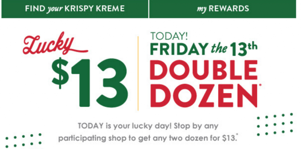 Lucky $13.00 Double Dozen Today Only At Krispy Kreme!