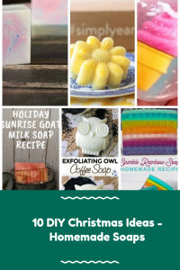 DIY Christmas Ideas – Homemade Soaps