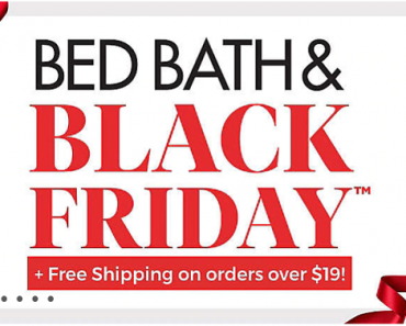 Bed Bath & Beyond Black Friday Deals are LIVE!