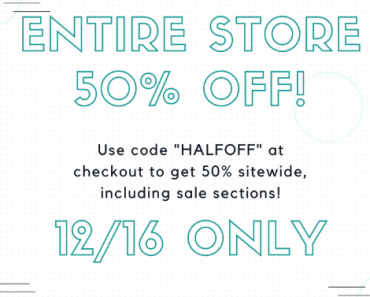 50% off SITEWIDE at Cents of Style! Today only!