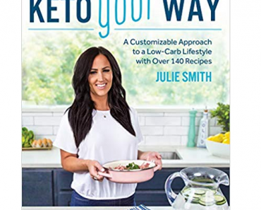 Keto Your Way: A Customizable Approach to Low-Carb Lifestyle Only $15.49! (Reg $25)