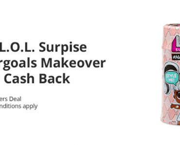 LAST DAY! Awesome Freebie! Get a FREE L.O.L Surprise Hairgoals Makeover Doll from WalMart and TopCashBack!