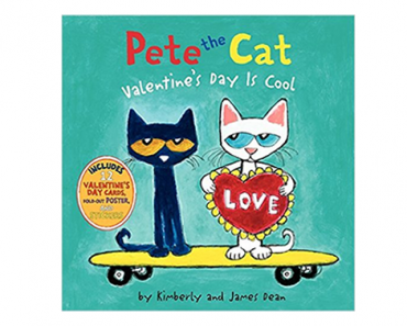 Pete the Cat: Valentine’s Day Is Cool Hardcover – Just $7.86!