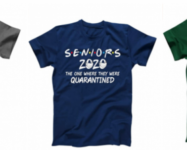 Seniors 2020 The One Where They Were Quarantined T-Shirt $11.99! Lots of Colors To Choose From!