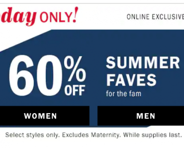 Old Navy: 60% Off Summer Favs Today Only! Old Navy: 60% Off Summer Favs Today Only!