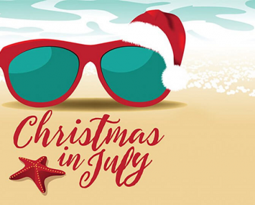Christmas In July – Ways to Celebrate!