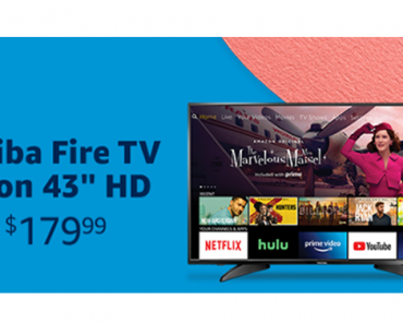 All-New Toshiba 43-inch Smart HD 1080p TV – Fire TV Edition – Just $179.99! Early Prime Day Deals!
