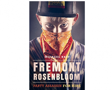 Fall Reading! Fremont Rosenbloom: Party Assassin for Hire on Kindle – Just $.99! Try Kindle Unlimited for free!