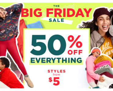 50% Off Everything at Old Navy! Big Friday Sale!
