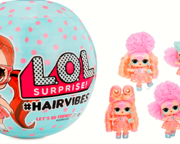 L.O.L. Surprise #Hairvibes Tots Series A Only $6.88! (Reg. $16)