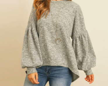 Cozy Puff Sleeve Hi Low Hem (Multiple Colors) Only $13.99 + FREE Shipping! (Reg. $40)