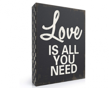Love is All You Need Wooden Box Wall Art Sign – Just $6.47!