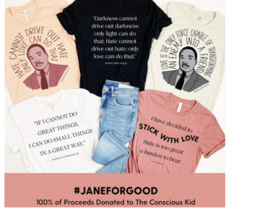 MLK Jr. Tee Only $17.99 Shipped! 100% of Jane Profits Donated to the Conscious Kid!