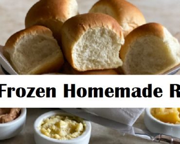 DIY Frozen Homemade Rolls!