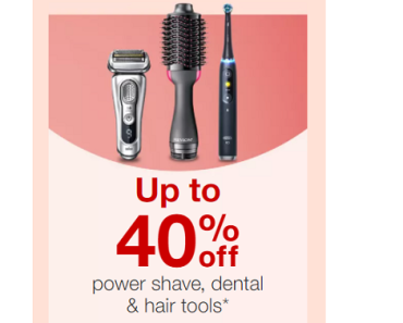 Target Daily Deal! Take up to 40% off Power Shave, Dental & Hair Tools!