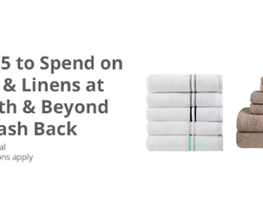 Awesome Freebie! Get a FREE $15 of Towels and Linens at Bed Bath & Beyond from TopCashBack!