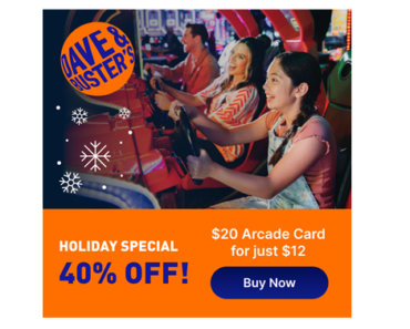 Get a Dave & Buster’s $20 Arcade Card for just $12! Holiday Special!