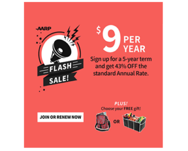FLASH SALE! Join AARP for $9 per year with a 5-year membership + Get a Free Insulated Trunk Organizer or Red and Gray Spider Splash Day Bag.