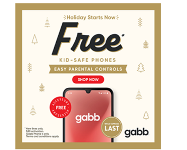 Black Friday Deal! FREE Gabb Phone 4 or Smart Watch! Black Friday Deal! FREE Gabb Phone 4 or Smart Watch!