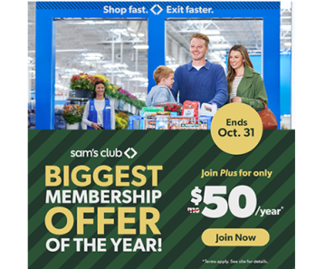 The Best offer of the year is here: get your Sam’s Club Plus membership for just $50.00!